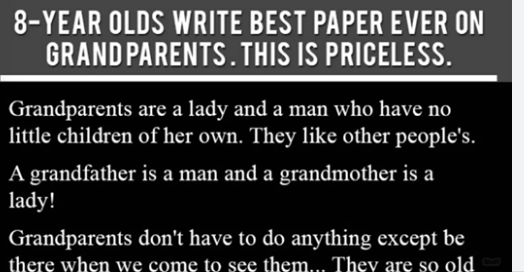 8-Year olds write best paper ever on grandparents…
